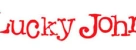 LUCKY JOHN